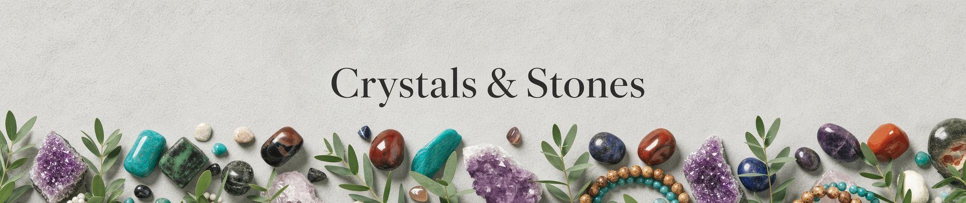 Crystals & Stones collection
